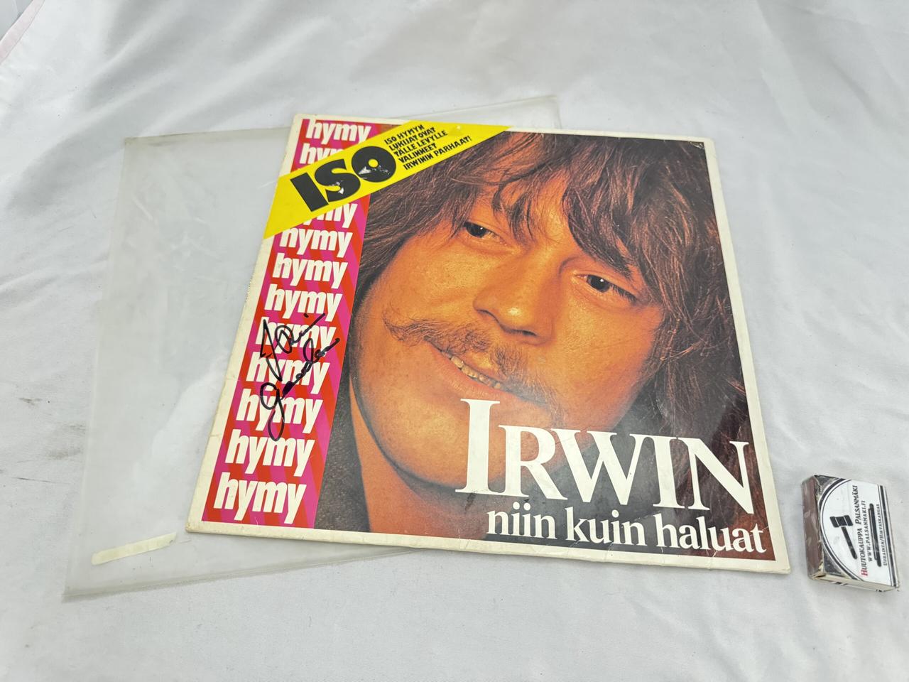 112. IRWIN NIIN KUIN HALUAT, IRWIN GOODMAN LP-LEVY, AITO NIMIKIRJOITUS
